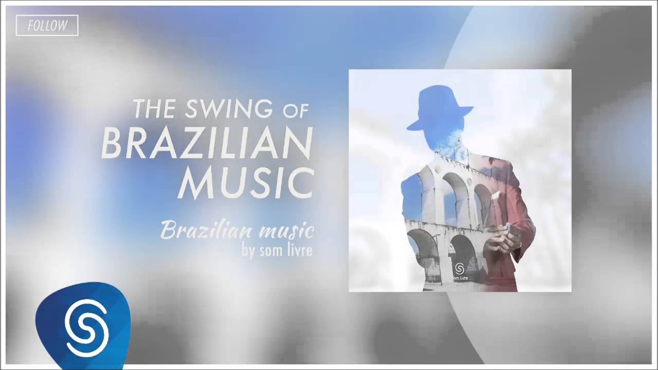 Novos Baianos - Swing de Campo Grande (The Swing of Brazilian Music) [Brazilian Music]