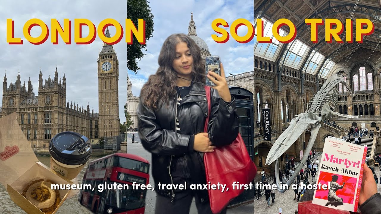A Solo Trip To LONDON | first time in a hostel, gluten free places and beautiful spots