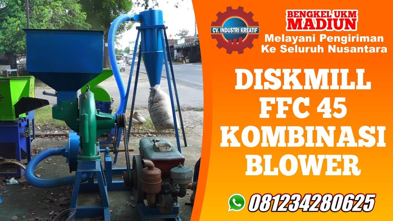 Diskmill FFC 45 Kombinasi Blower, Penepung Kapasitas Besar Uji Coba Sekam Dijadikan Bekatul
