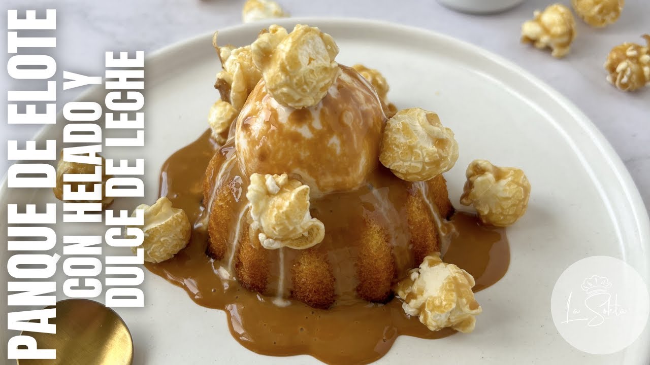 El panque más irresistible: elote, helado de vainilla y dulce de leche