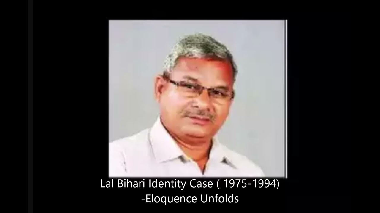 Lal Bihari Identity Case (1975-1994)