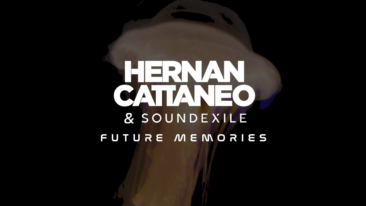Hernan Cattaneo & Soundexile - Astron (Future Mix)