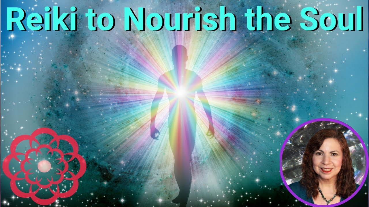 Reiki to Nourish the Soul 💮