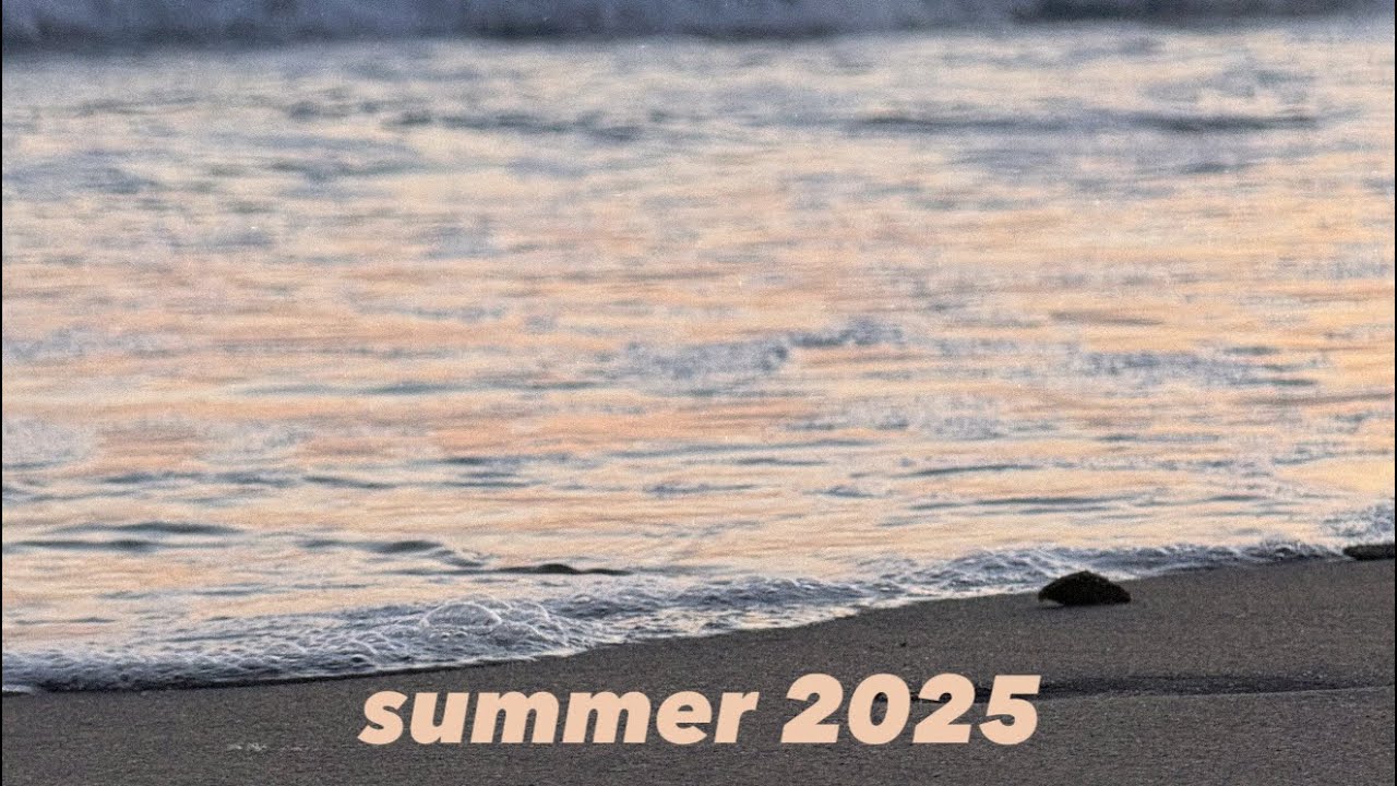 summer 2025 