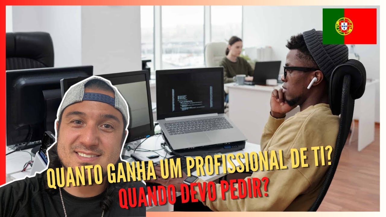 QUANTO GANHA UM PROFISSIONAL DE TI EM PORTUGAL? E QUANTO VOCÊ DEVERIA PEDIR? #ti #portugal #feelleh