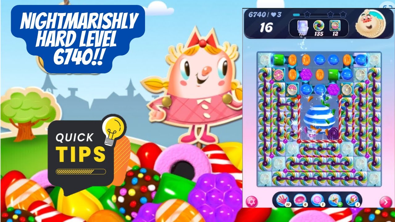 Candy Crush Saga Level 6740 | No Boosters | Tips and Tricks