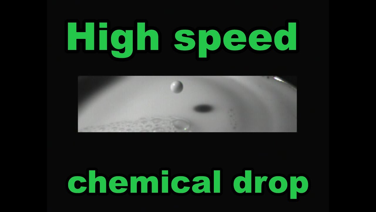 high speed camera and chemical drops