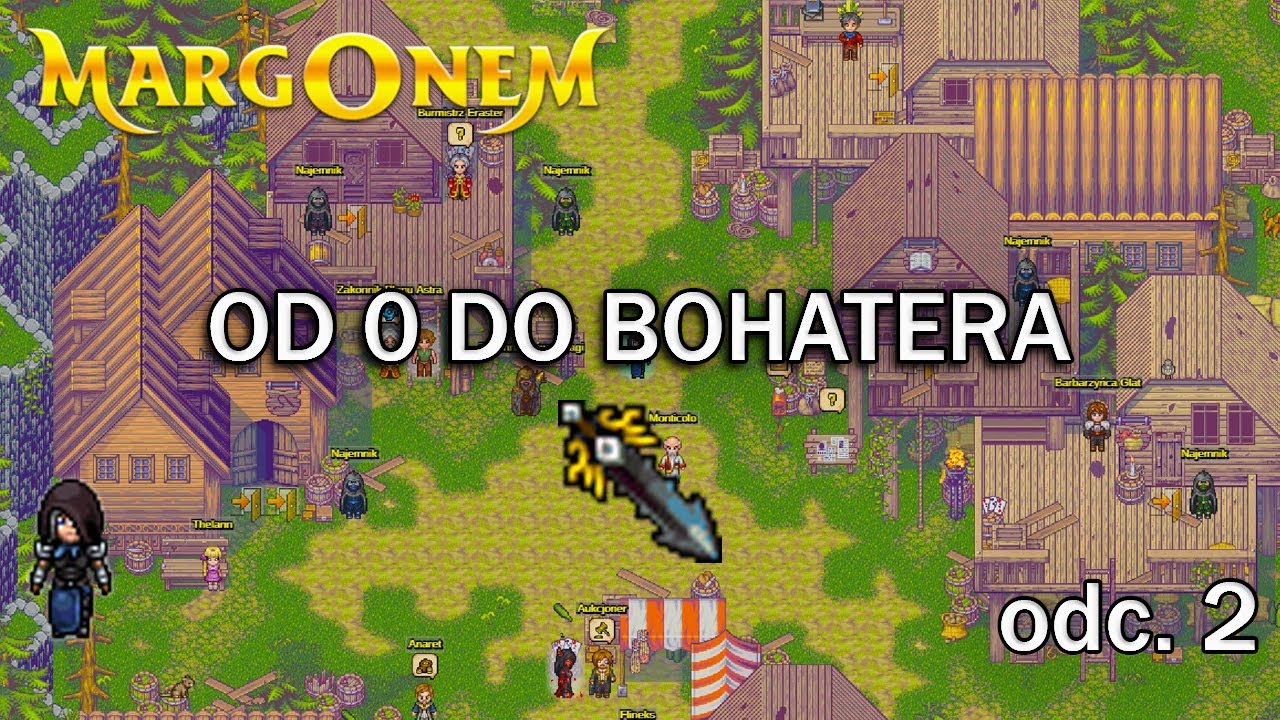 MARGONEM - OD 0 DO BOHATERA - QUEST NA UNIKATOWY MIECZ ŻYWIOŁÓW - ODCINEK 2