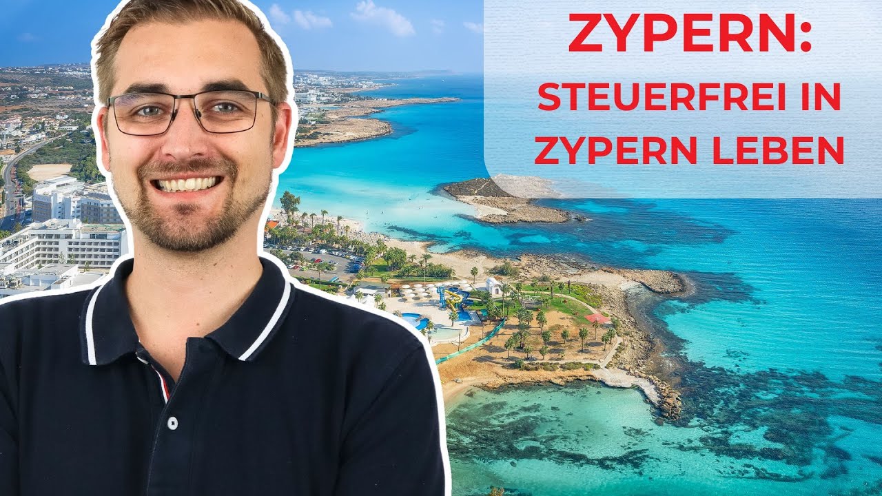 Steuerfrei in Zypern leben!