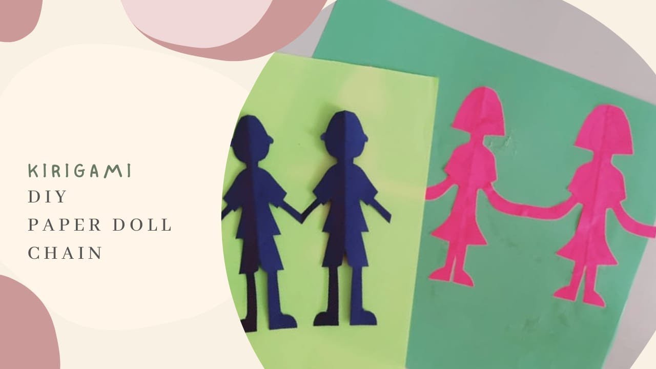 KIRIGAMI | DIY PAPER DOLL CHAIN