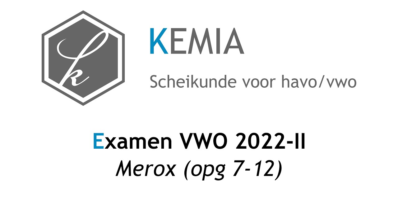 Examen scheikunde VWO 2022-II: Merox (opg 7-12)