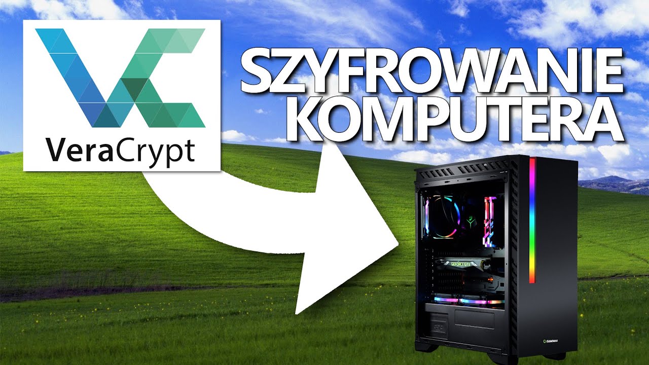 Szyfrowanie komputera programem VeraCrypt