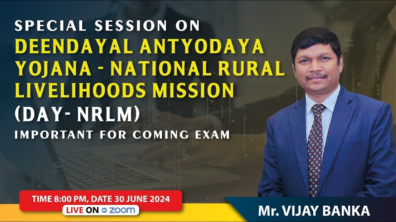 Revised Guidelines  on DAY NRLM Scheme  Session dtd 30 06 2024