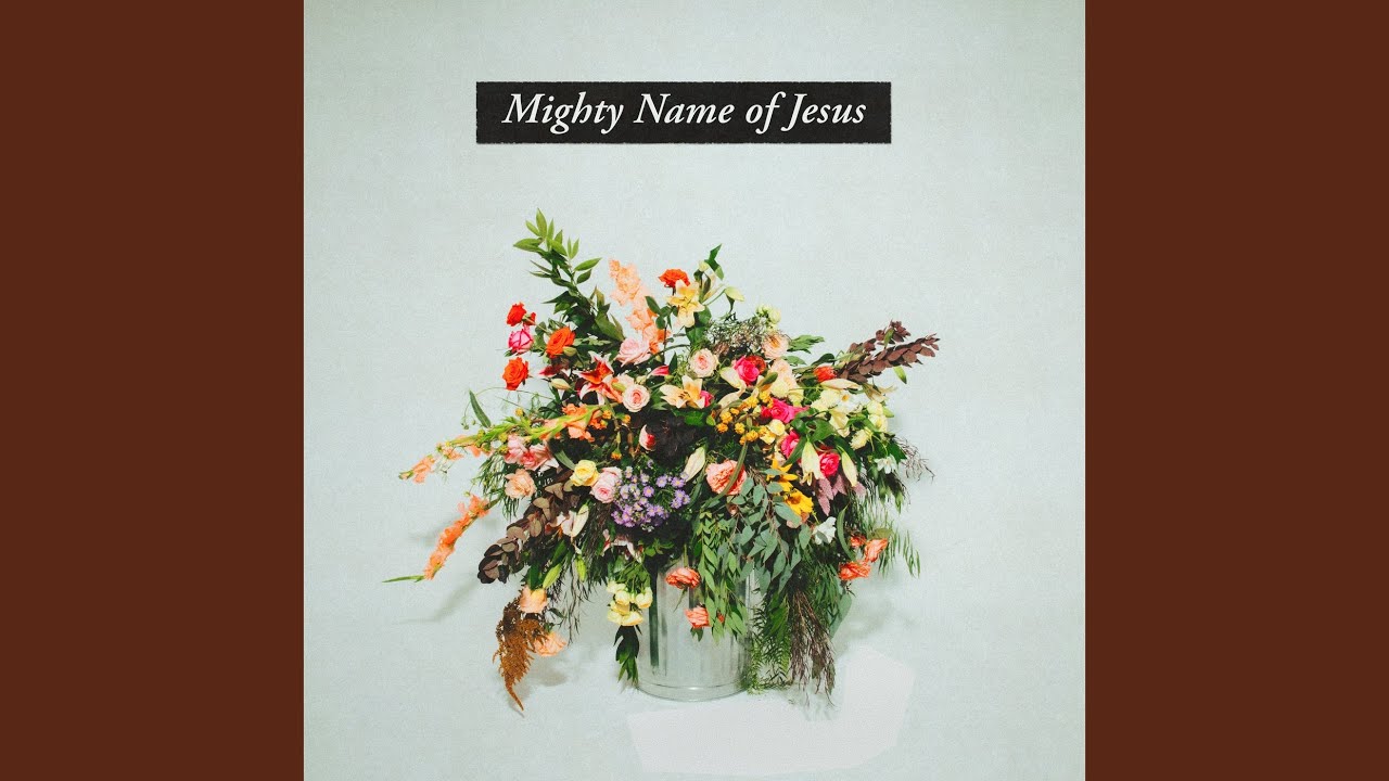 Mighty Name of Jesus (Live)