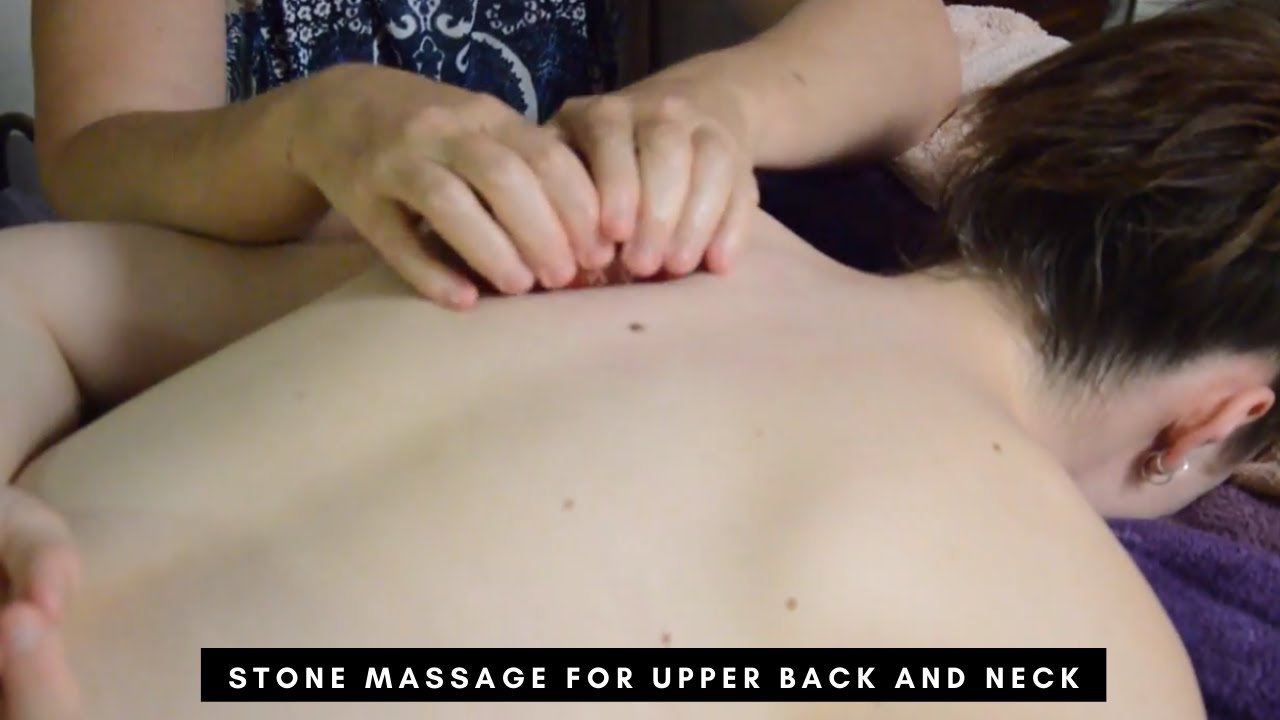 Working the Upper Back with Hot Stones | Hot Stone Massage