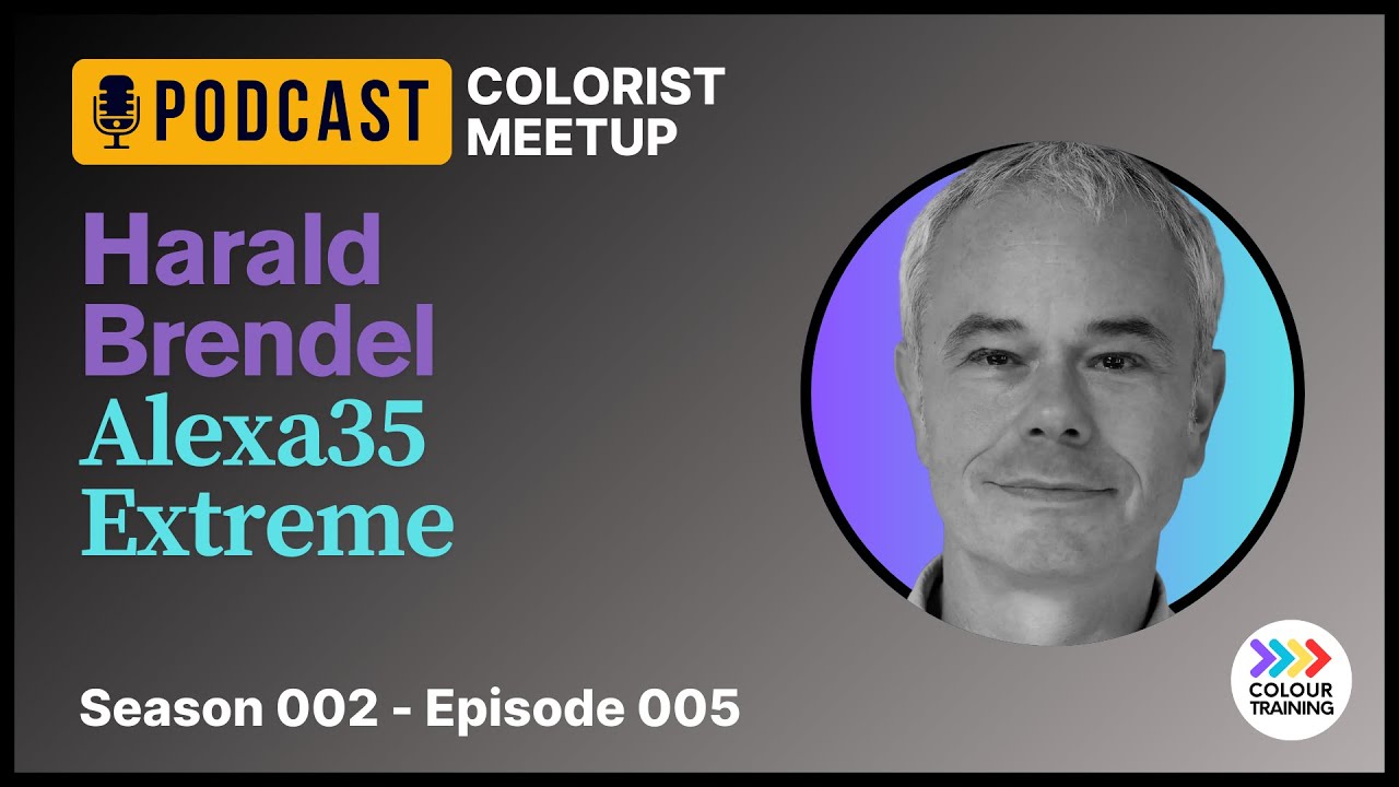 Colorist Meetup S02 EP05 | Harald Brendel Alexa 35 Extreme