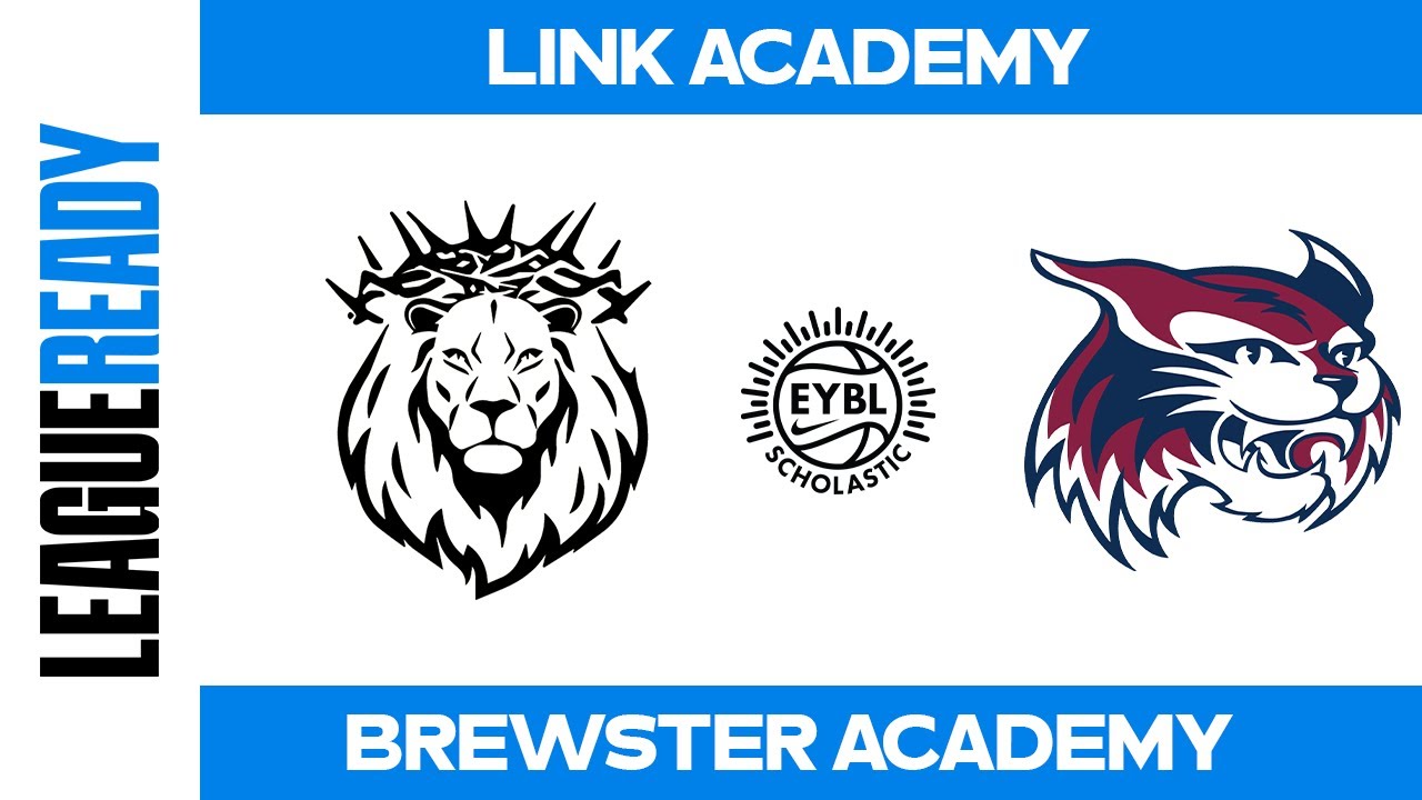 EYBL Scholastic - #5 Link Academy (MO) vs #10 Brewster Academy (NH)