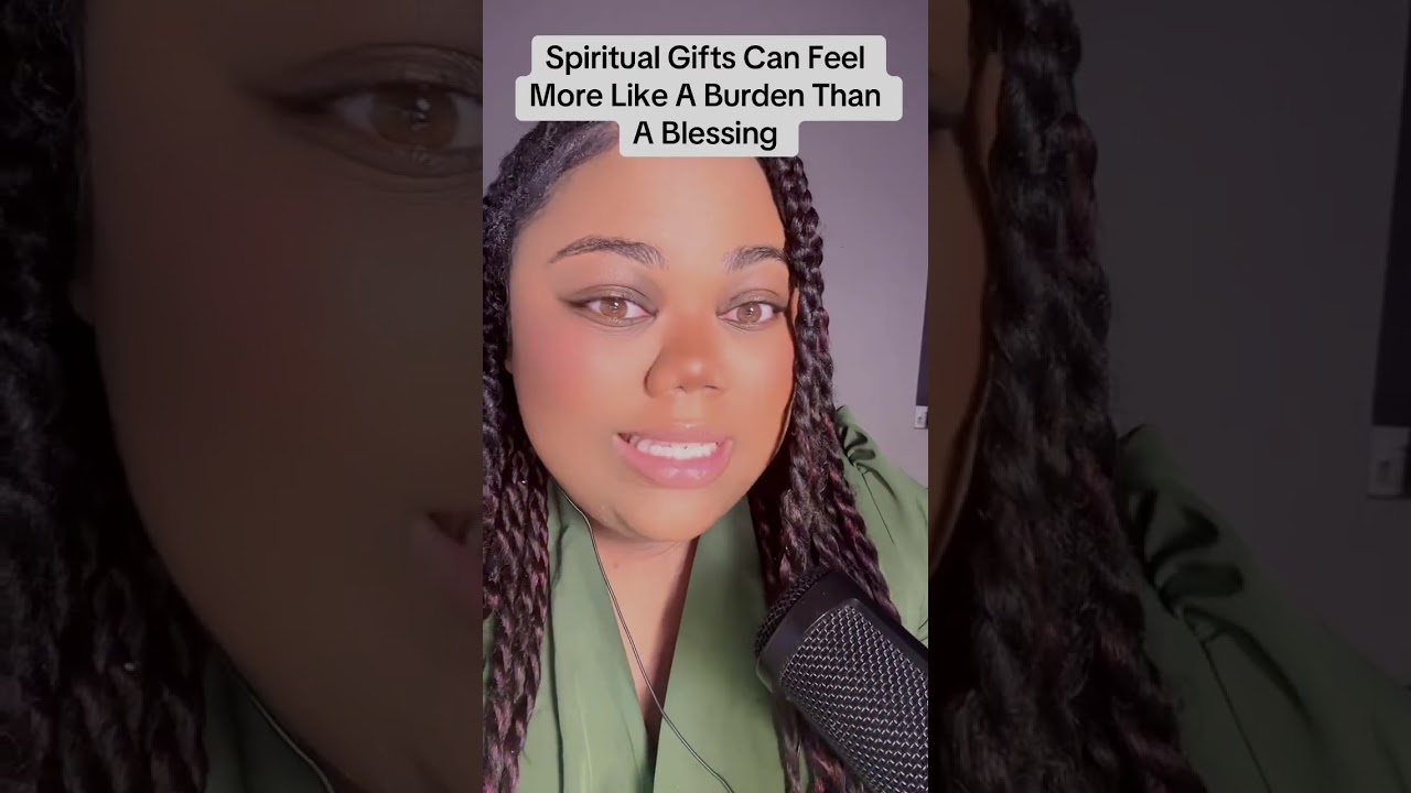 Spiritual Gifts Can Feel More Like A Burden Than A Blessing #thehealingpsalmist  #christian