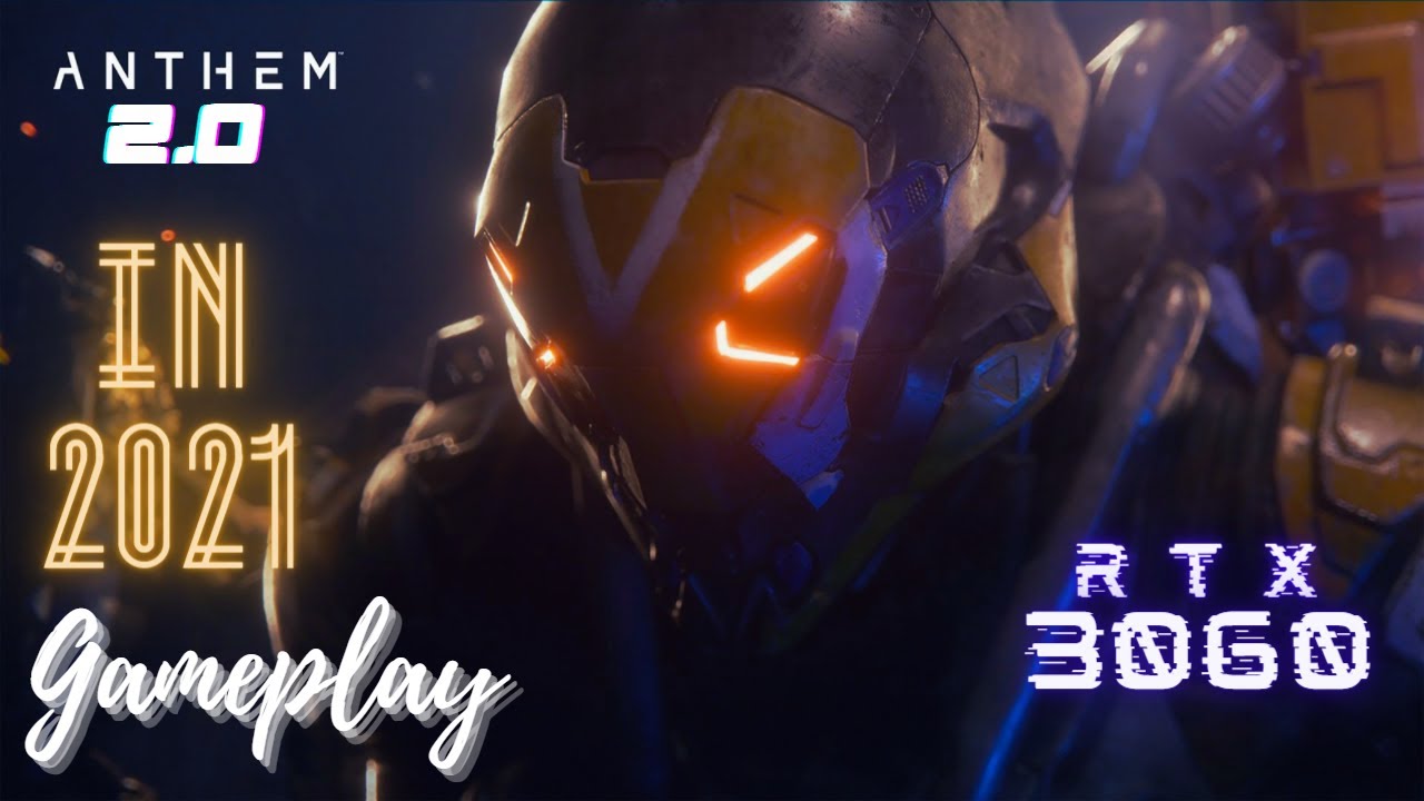Anthem in 2021 (What Happened to Anthem 2.0?) || Gameplay || RTX 3060 || Ray Tracing Ultra Settings