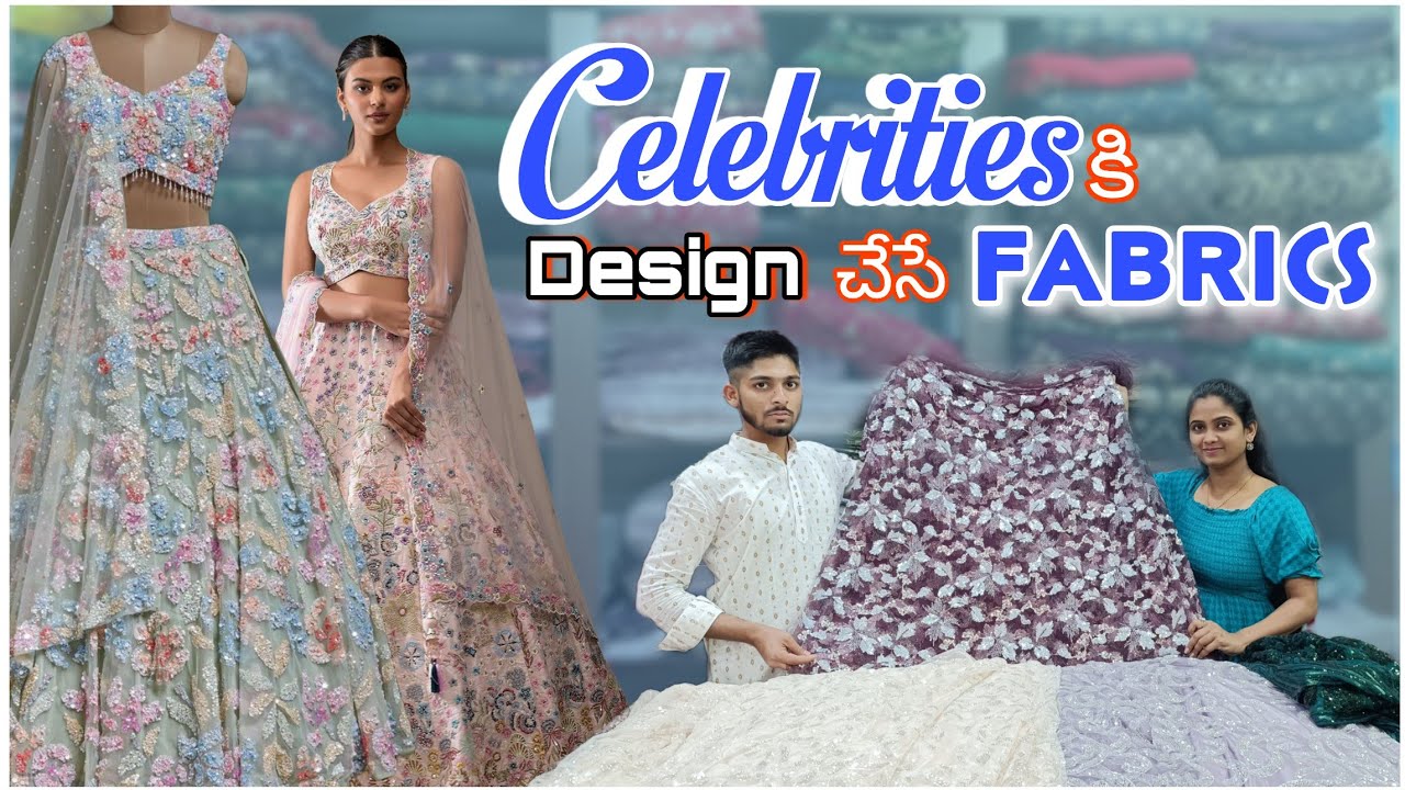 Designer Fabric Collection in Ramesh Textiles  | Celebrities inspired Fabric Collection