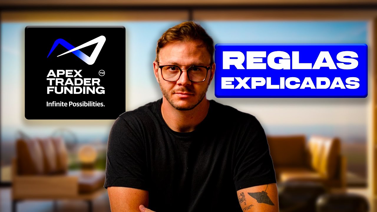 ¿Vale La Pena APEX TRADER FUNDING? Análisis Completo De Sus Reglas