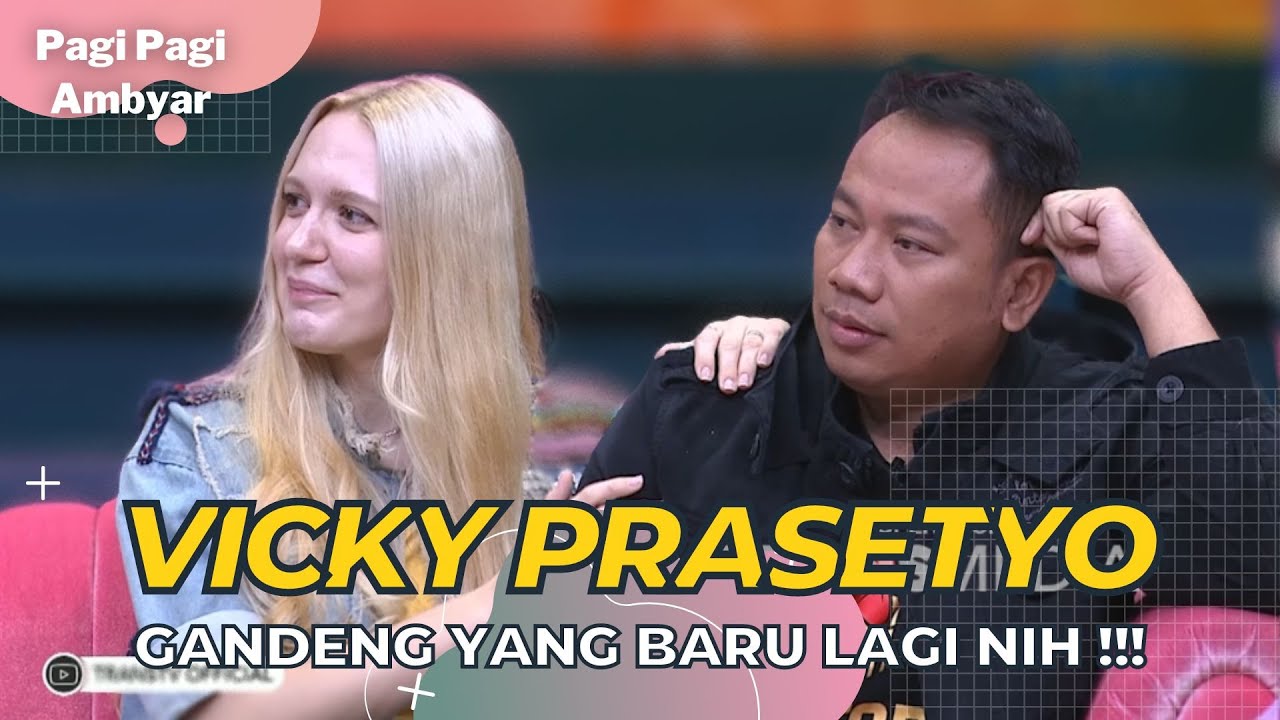 Vicky Prasetyo Dapet Pacar Bule Asal Russia, Siapa Yaa | PAGI PAGI AMBYAR (4/10/22) P2