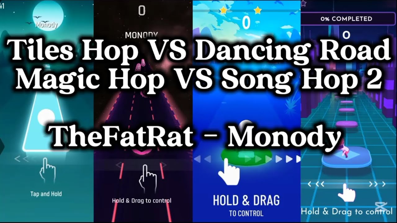 Tiles Hop VS Dancing Road VS Magic Hop VS Song Hop 2 | Monody - TheFatRat [GAME BY @Amanotes] 