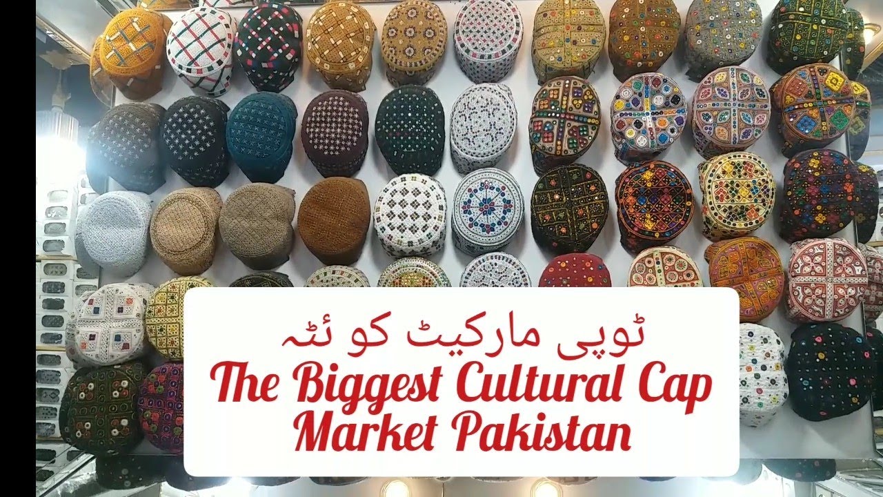 Topi Market Quetta || Traditional Products || Cap Market Pakistan