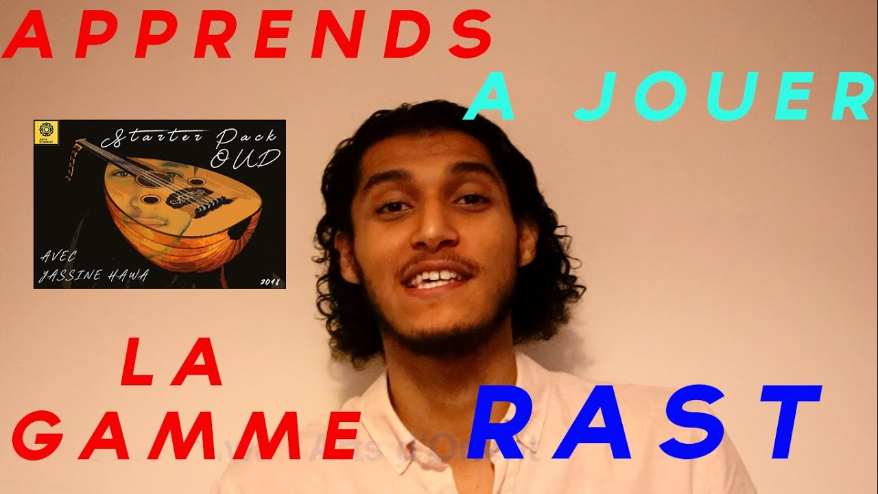 TUTO OUD : Apprends à jouer La Gamme RAST - Yassine HAWA