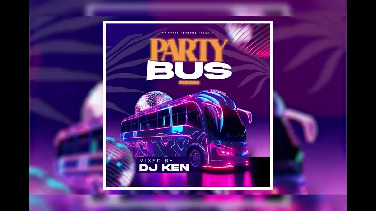 Party Bus Riddim  Mix 2024 (Nigy Boy, Movado,Valiant, Jquan & more)