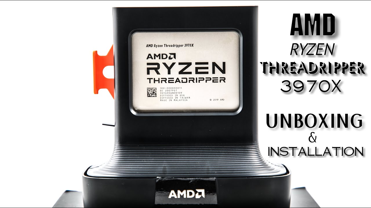 AMD Ryzen Threadripper 3970X | Unboxing and Installation | 32 Core, 64 Thread Processor
