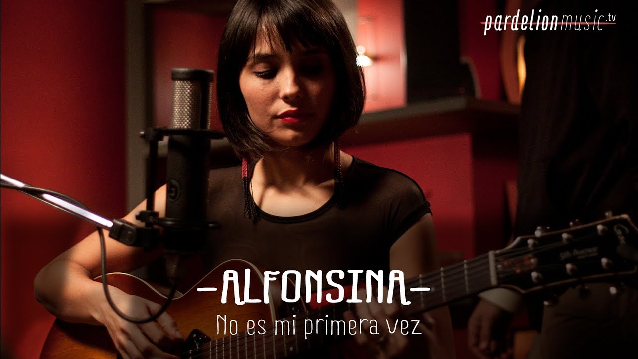 Alfonsina - No es mi primera vez (Live on PardelionMusic.tv)