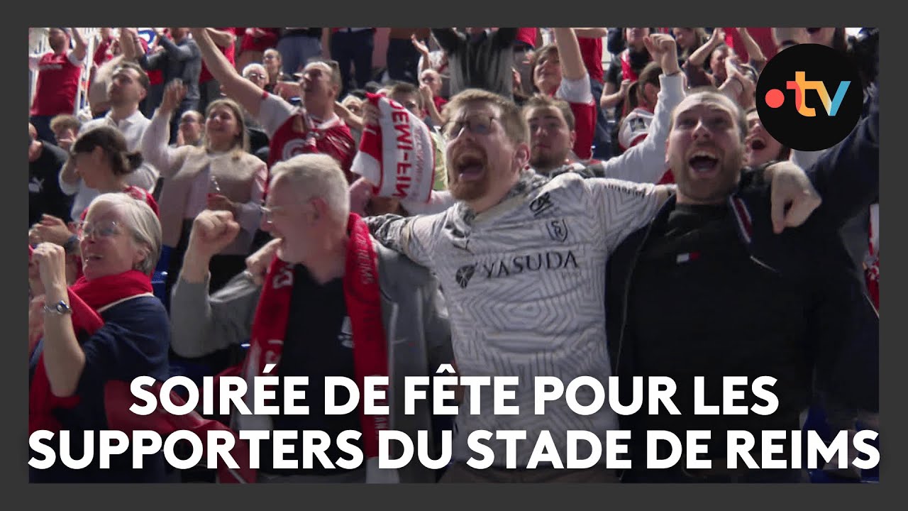 Soirée de folie pour les supporters du Stade de Reims qui remporte la demi-finale de Coupe de France