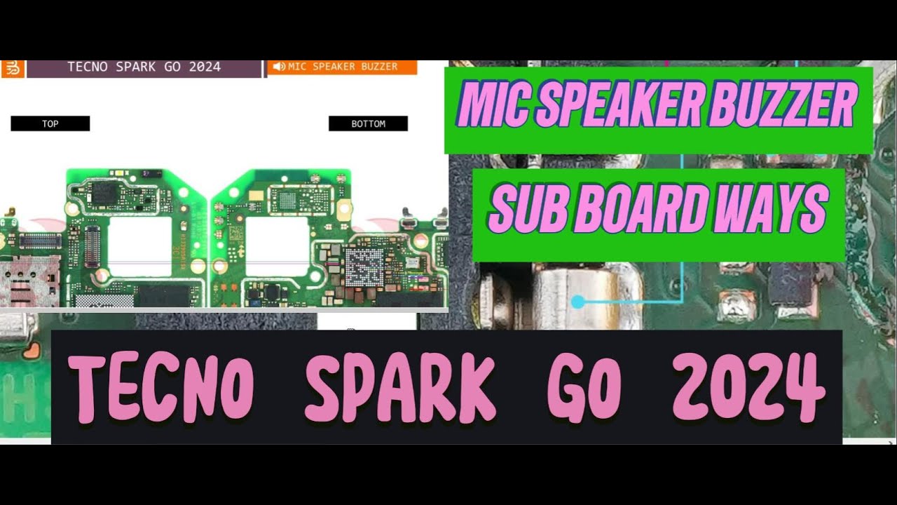 tecno spark go 2024 mic speaker buzzer ways||  borneo schematic solution||sub board ways solution.