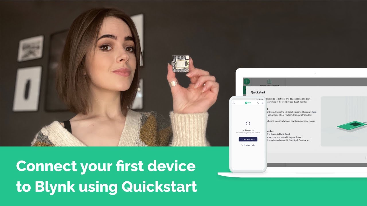 Tutorial: Connect your first device to Blynk using Quickstart