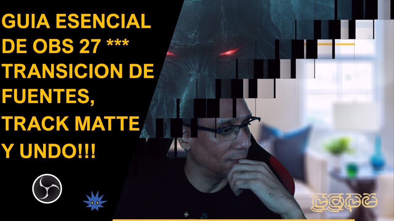 La guia esencial de OBS Studio 27