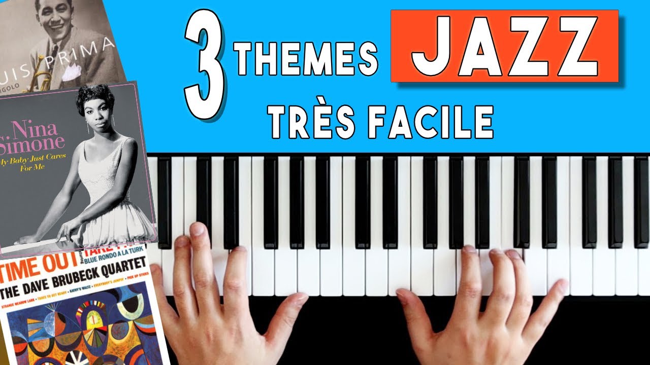 Tuto Piano Jazz Facile : Apprendre le Jazz sans solfège