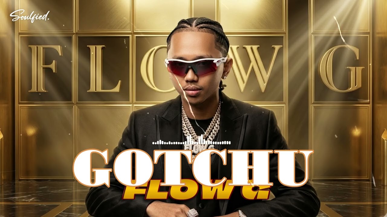 GOTCHU - FLOW G (Soul cover)