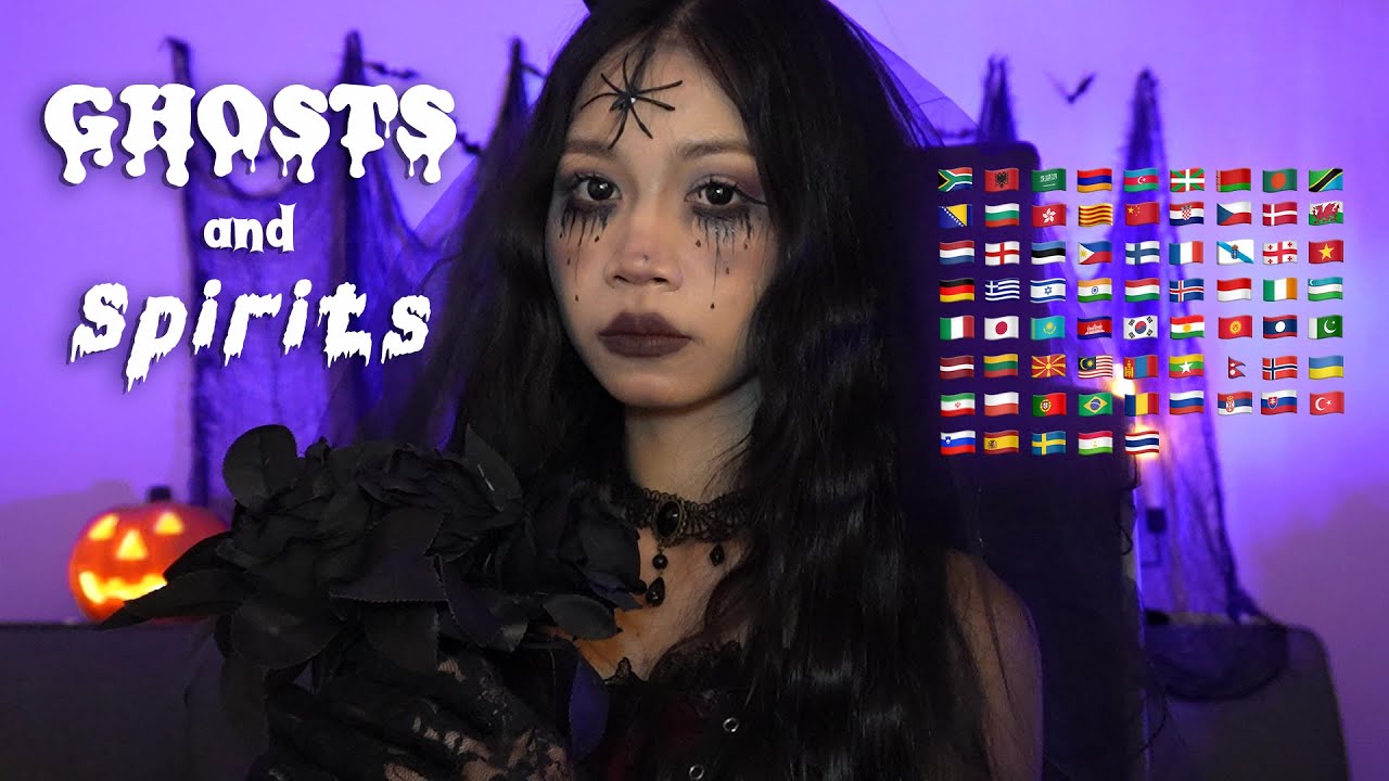ASMR Ghost Bride Whisper Folklore Ghosts and Spirits in 70 Languages 👰🏻&zwj;♀️👻🍬 | Happy Halloween! 🎃