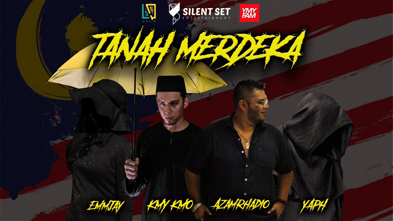 AzamRhadio X Emmjay X YAPH X Kmy Kmo - Tanah Merdeka [Official Lyric Video]