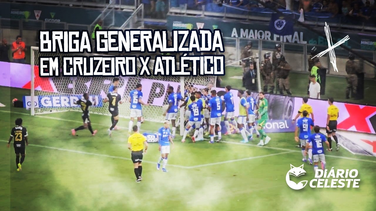 BRIGA CRUZEIRO X ATL&Eacute;TICO | CENAS LAMENT&Aacute;VEIS NO FIM DO CL&Aacute;SSICO