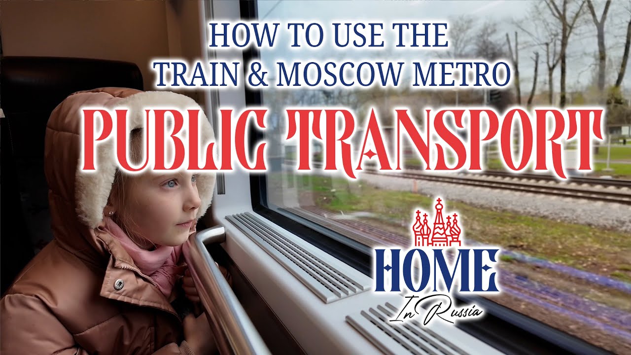 How to use Russian Trains and Metros as Native English Speakers! American Family in Russia!