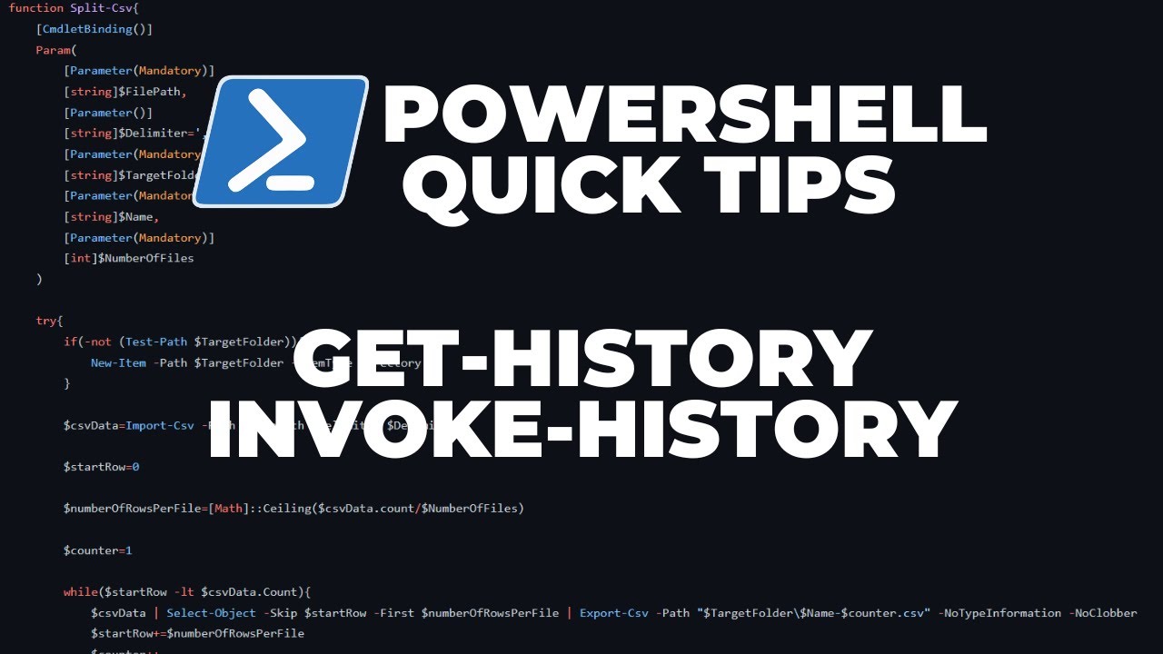 PowerShell Quick Tips : Get-History / Invoke-History