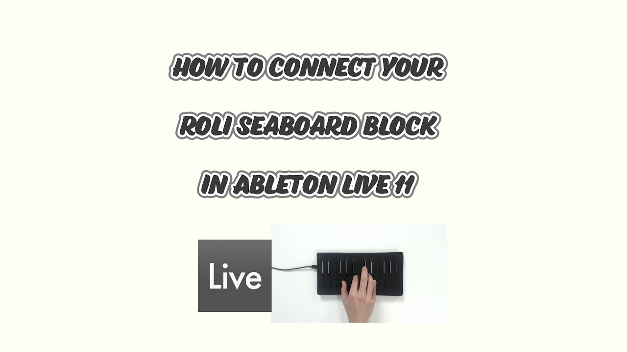 Setting up a Roli Seaboard Block in Ableton Live 11 | a FASTER way to work with MPE for Roli Blocks