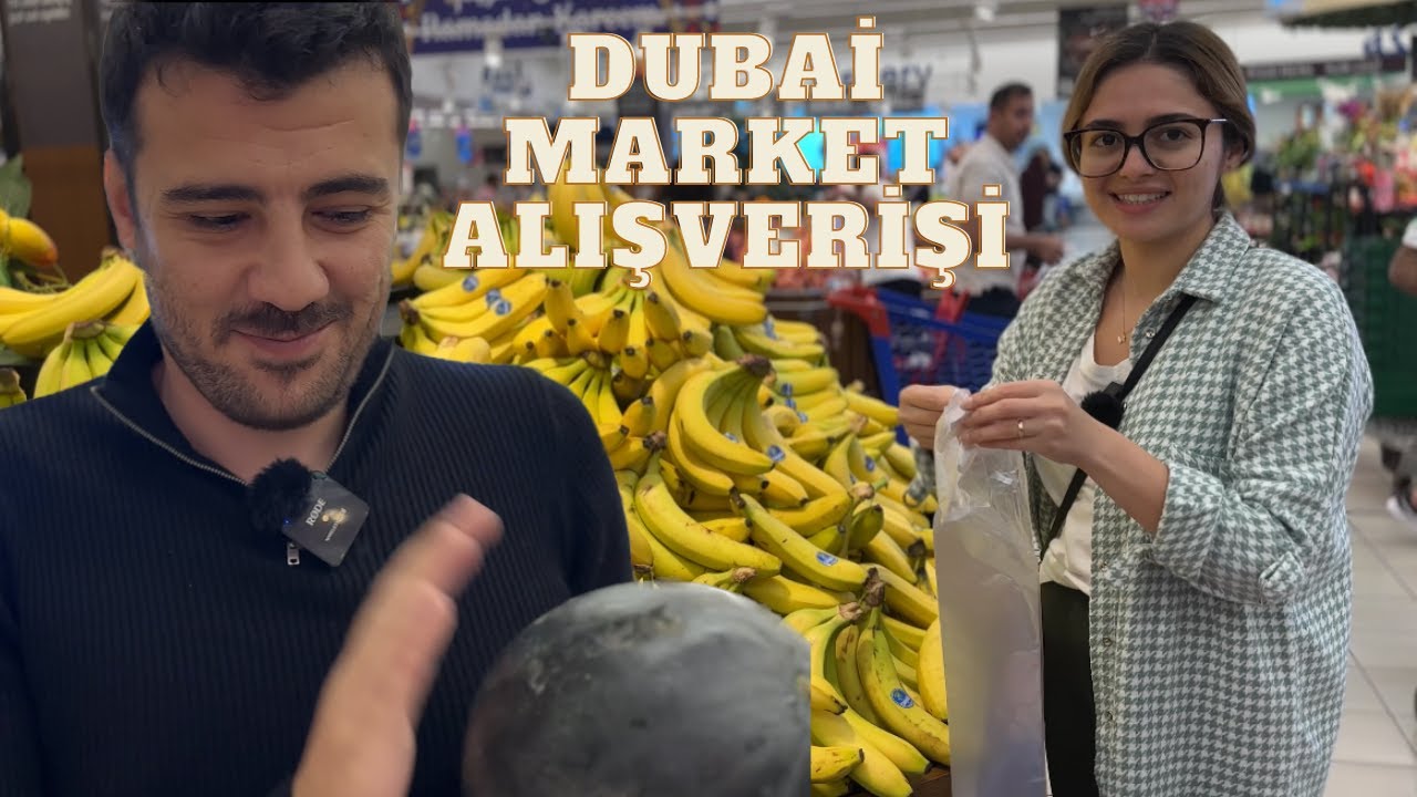 DUBAİ'DE 1660 TL'YE MARKET ALIŞVERİŞİ!!! TÜRKİYE'DEN DAHA MI UCUZ? FİYAT KARŞILAŞTIRDIK