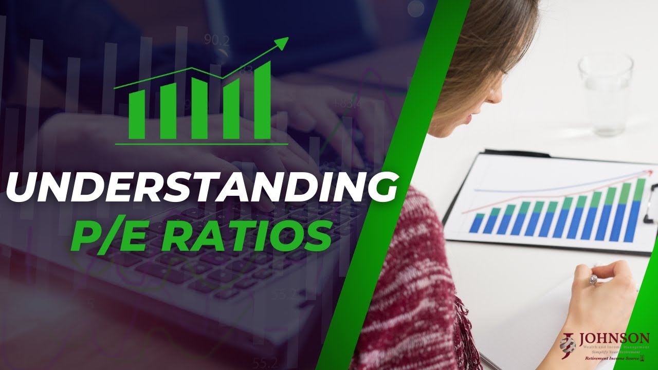 Why P/E Ratios Matter