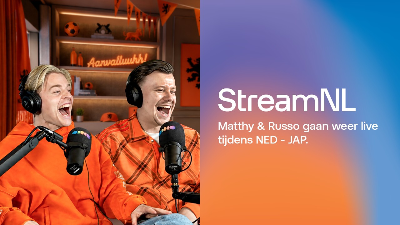 StreamNL | NED vs JAP met Matthy en Russo