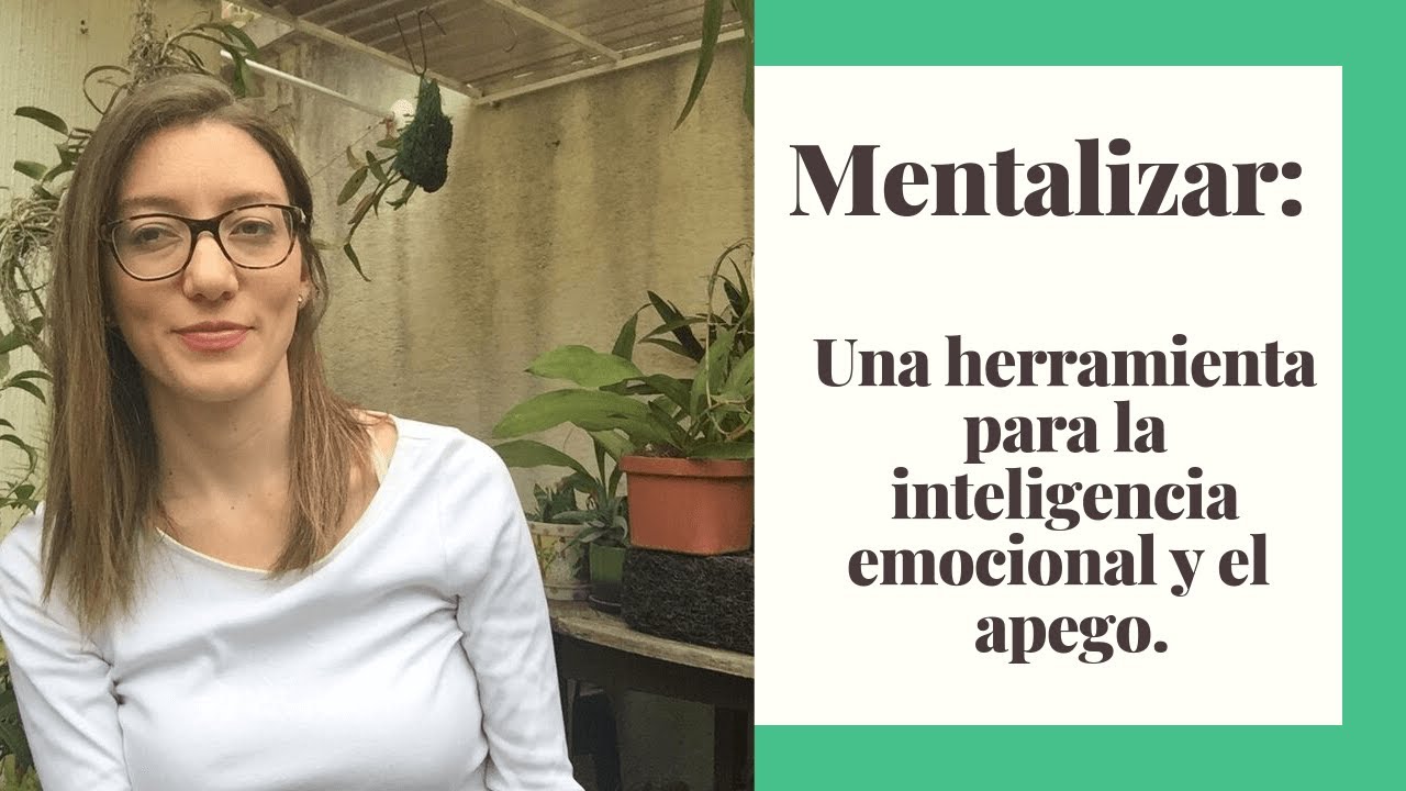 Mentalizar y apego seguro
