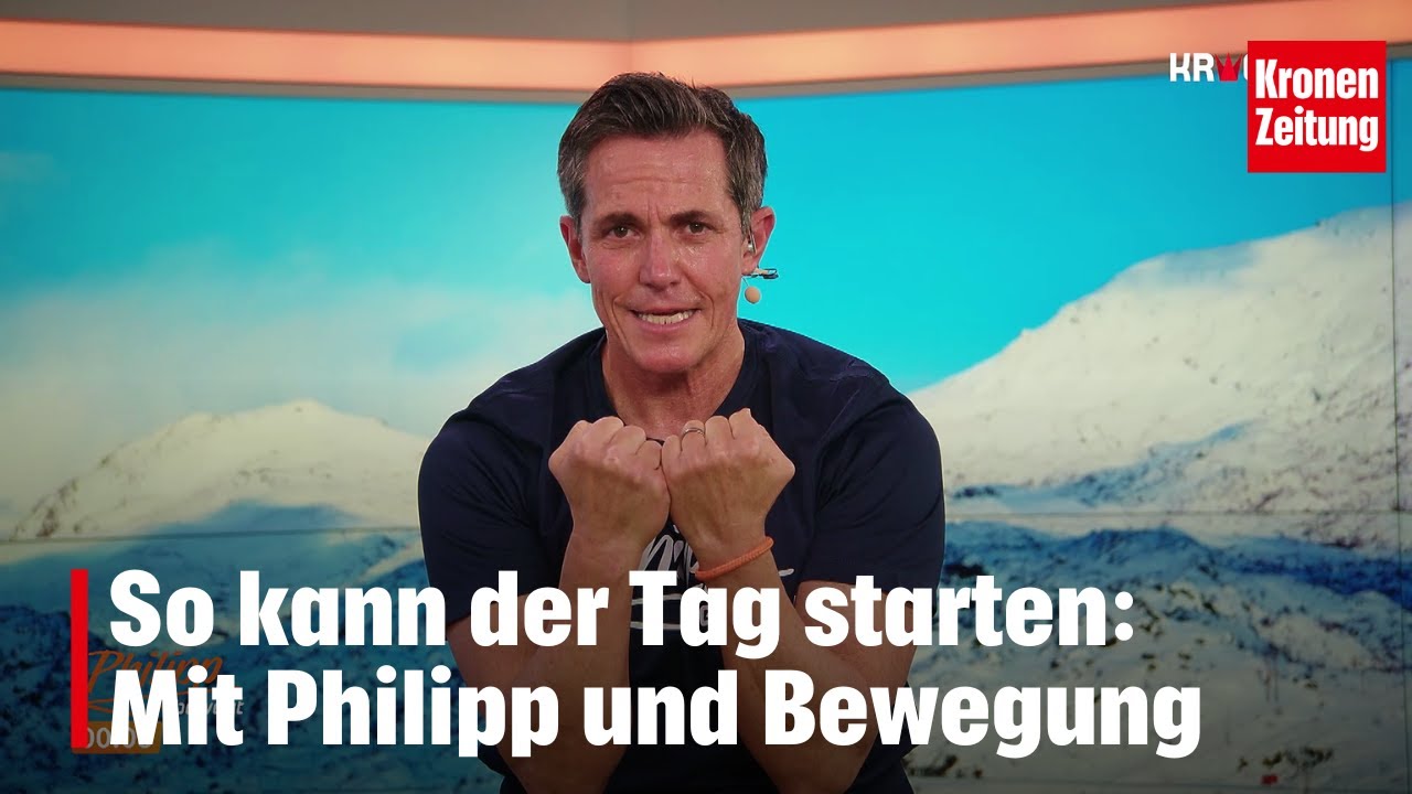 Philipp bewegt am Sonntag, 11.1.: So kann der Tag beginnen