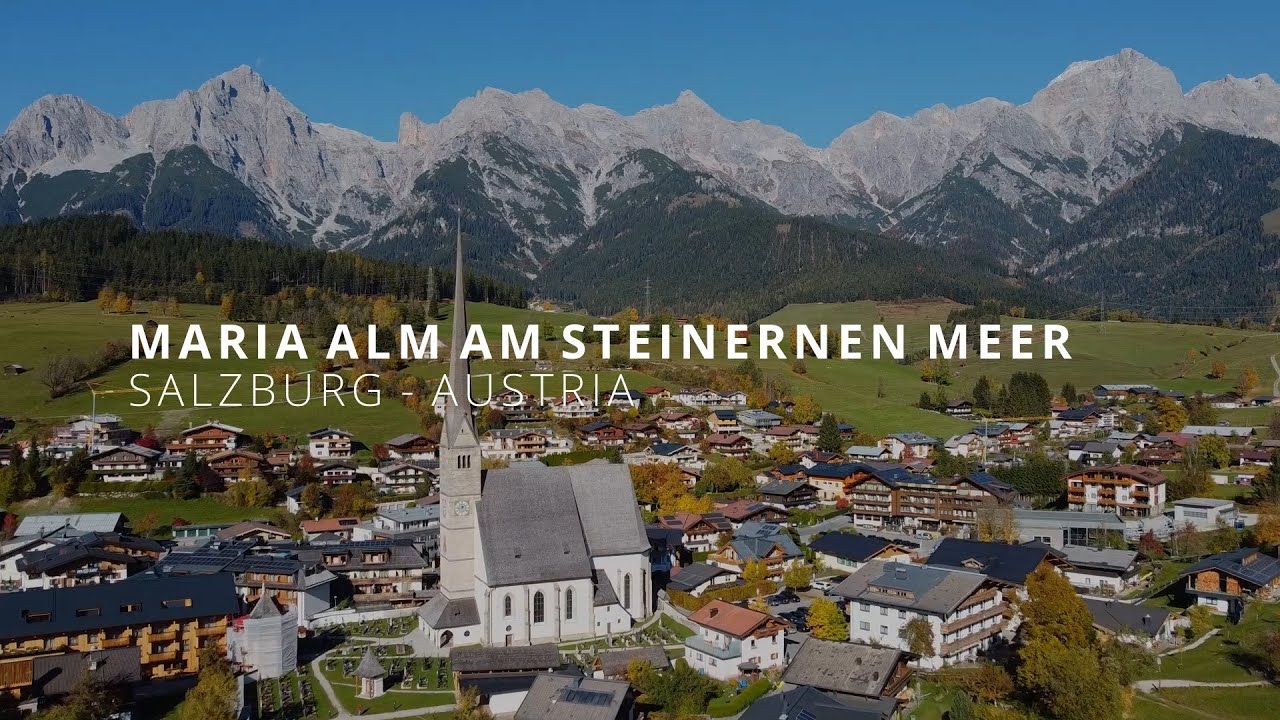 Maria Alm - Austria’s Alpine Paradise